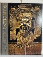 Great ages of man - Ancient America