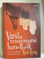 V&auml;rsta mammans handbok