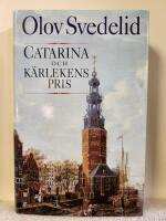 Catarina och k&auml;rlekens pris