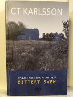 Falkenbergsmorden - Bittert svek