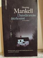 Dansl&auml;rarens &aring;terkomst