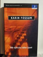 N&auml;r dj&auml;vulen h&aring;ller ljuset