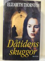 D&aring;tidens skuggor
