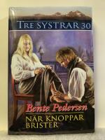 N&auml;r knoppar brister