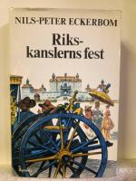 Rikskanslerns fest : en barock historia