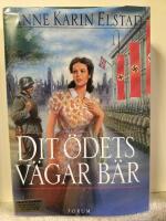 Dit &ouml;dets v&auml;gar b&auml;r