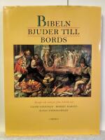 Bibeln bjuder till bords : [recept och menyer fr&aring;n biblisk tid]