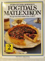 Fogtdals matlexikon : stora svenska kokboken 2