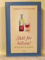 Sk&aring;l f&ouml;r h&auml;lsan!