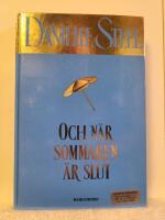 Och n&auml;r sommaren &auml;r slut