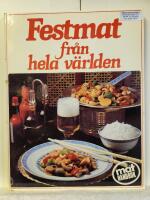 Festmat fr&aring;n hela v&auml;rlden