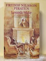 Levande bilder och andra ber&auml;ttelser