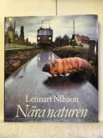 N&auml;ra naturen : en uppt&auml;cktsf&auml;rd i naturens mikrokosmos