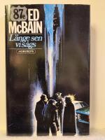 L&auml;nge sen vi s&aring;gs ---