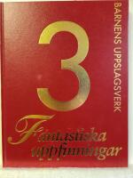 Barnens uppslagsverk Fantastiska uppfinningar