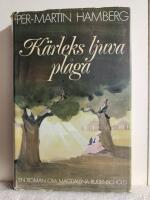 K&auml;rleks ljuva pl&aring;ga : en roman om Magdalena Rudensch&ouml;ld