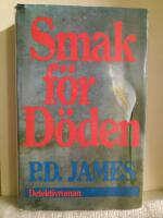 Smak f&ouml;r d&ouml;den : [detektivroman]