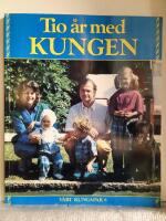 V&aring;rt kungapar : &aring;ret som g&aring;tt med den kungliga familjen