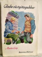 Glada V&auml;stg&ouml;tagubbar