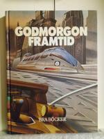 Godmorgon framtid
