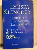 Lyriska klenoder : dikter ur den svenska lyrikskatten