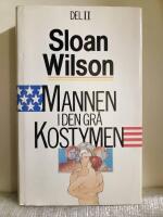 Mannen i den gr&aring; kostymen Del II