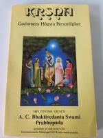 Kṛṣṇa : gudomens h&ouml;gsta personlighet : ur Śrīla Vyāsadevas Śrīmad-Bhāgavatam, tionde boken