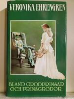 Bland grodprinsar och prinsgrodor : roman