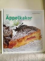 &Auml;ppelkakor : och annat sm&aring;tt & gott av &auml;pplen