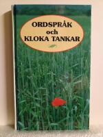 Ordspr&aring;k och kloka tankar