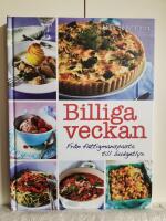 Billiga veckan : fr&aring;n fattigmanspasta till budgetlyx