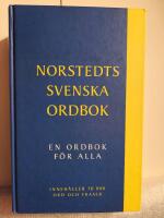 Norstedts svenska ordbok : en ordbok f&ouml;r alla