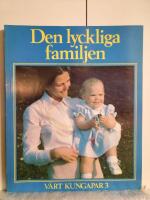 V&aring;rt kungapar : &aring;ret som g&aring;tt med den kungliga familjen