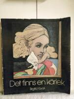 Det finns en k&auml;rlek