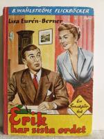 Erik har sista ordet