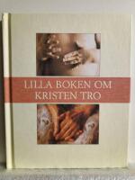 Lilla boken om kristen tro