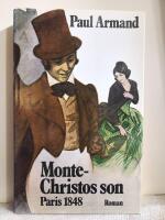 Monte Christos son Paris 1848