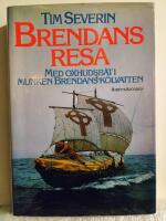 Brendans resa : med oxhudsb&aring;t i munken Brendans k&ouml;lvatten