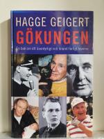G&ouml;kungen : en bok om ett &auml;ventyrligt och ibland farligt leverne