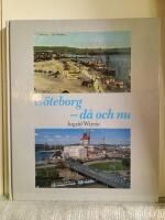 G&ouml;teborg - d&aring; och nu