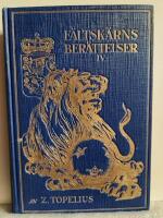 F&auml;ltsk&auml;rns ber&auml;ttelser IV