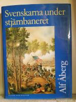 Svenskarna under stj&auml;rnbaneret