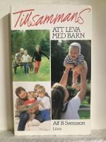 Tillsammans : att leva med barn