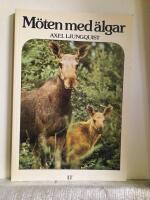 M&ouml;ten med &auml;lgar