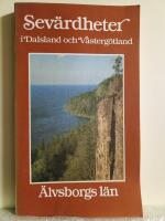 Sev&auml;rdheter i Dalsland och V&auml;sterg&ouml;tland