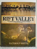 Rift Valley : den stora gravs&auml;nkan genom Afrika