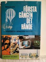 F&ouml;rsta g&aring;ngen det h&auml;nde