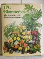 IPC Blomsterbok Om krukv&auml;xter och blomsterarrangemang