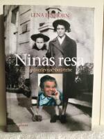 Ninas resa : en &ouml;verlevnadsber&auml;ttelse