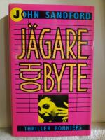 J&auml;gare och byte : [thriller]